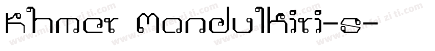 Khmer Mondulkiri-s字体转换